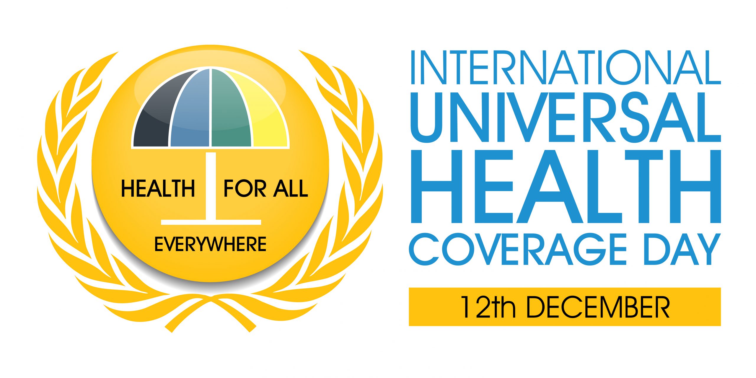 Health As A Right And A Reality For Everyone With Universal Health 